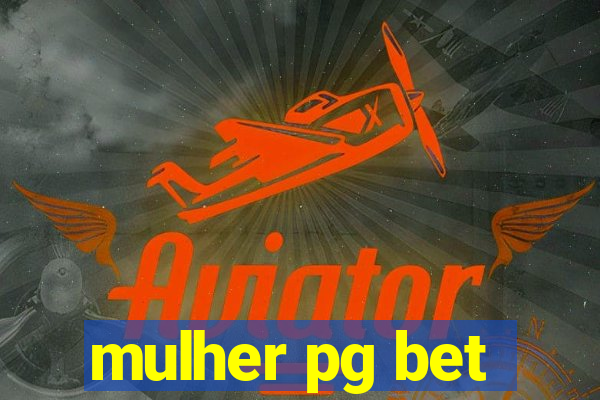 mulher pg bet