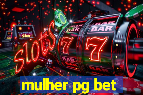 mulher pg bet