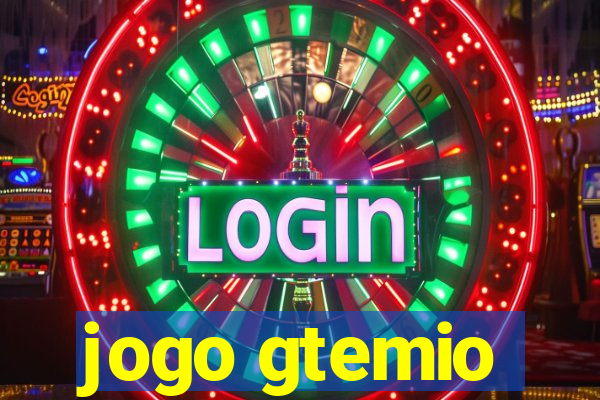 jogo gtemio