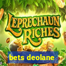 bets deolane