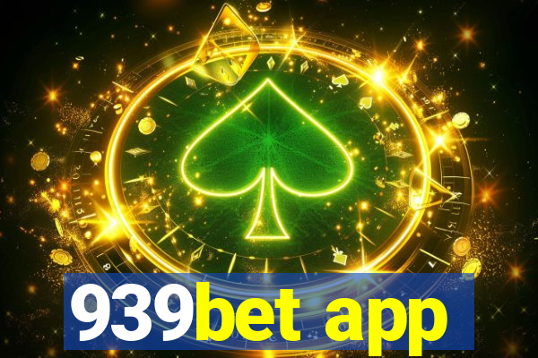 939bet app