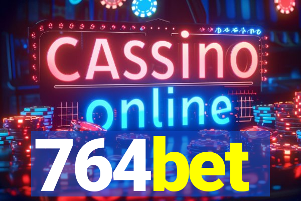 764bet