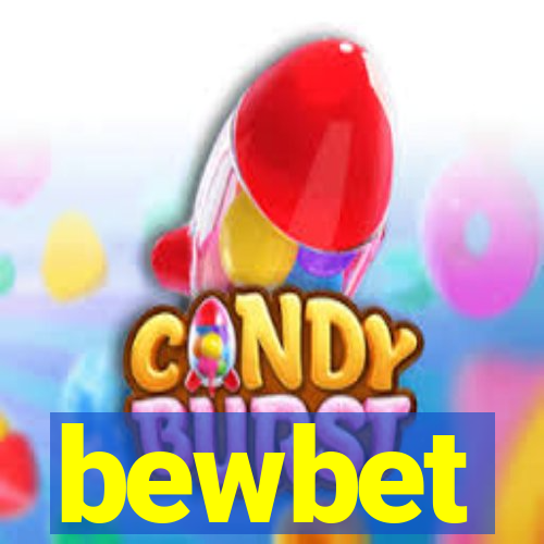 bewbet