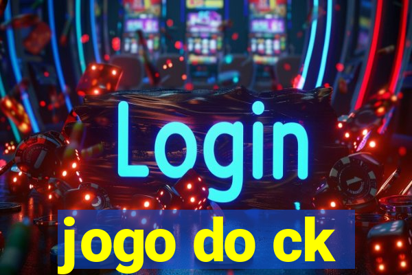 jogo do ck