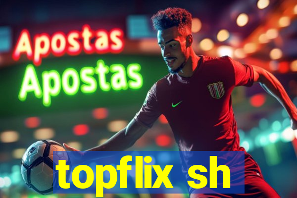 topflix sh