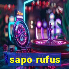 sapo rufus