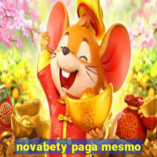 novabety paga mesmo