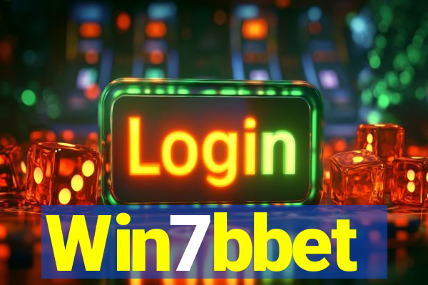 Win7bbet