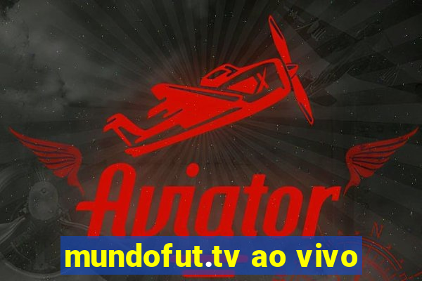 mundofut.tv ao vivo