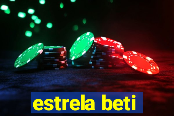 estrela beti