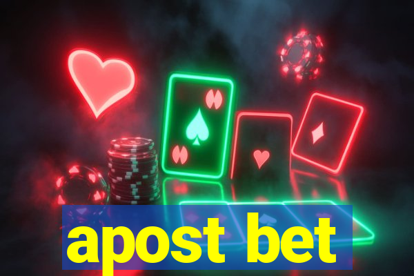 apost bet