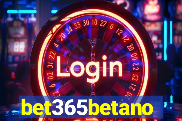 bet365betano