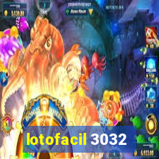 lotofacil 3032