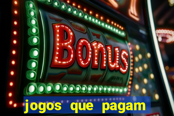 jogos que pagam sem dep贸sito