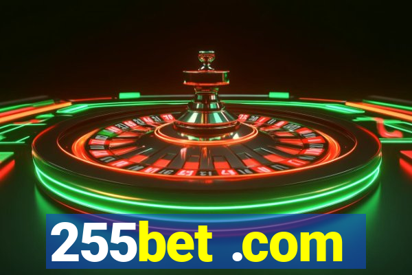 255bet .com