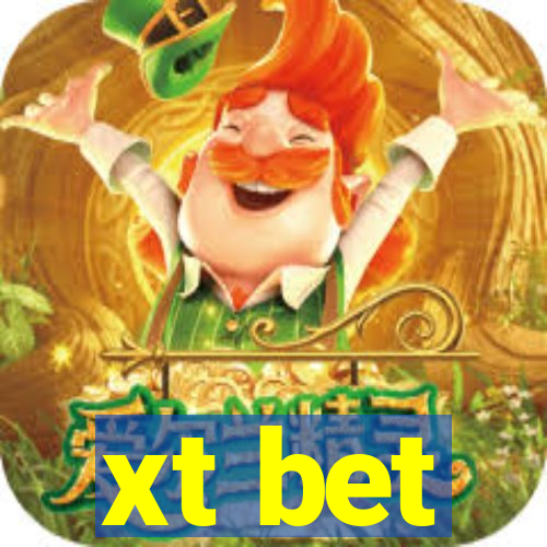 xt bet