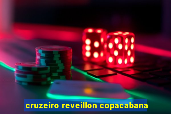 cruzeiro reveillon copacabana