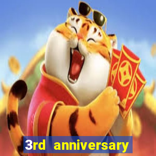 3rd anniversary login bonus