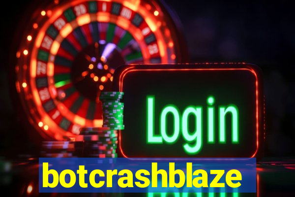 botcrashblaze