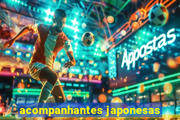 acompanhantes japonesas