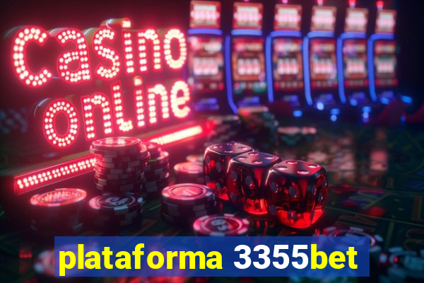 plataforma 3355bet