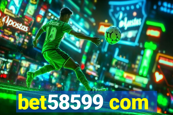 bet58599 com