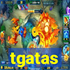 tgatas