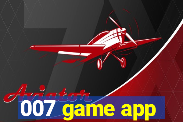 007 game app