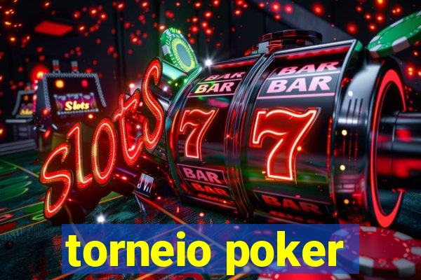 torneio poker