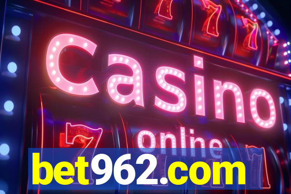 bet962.com