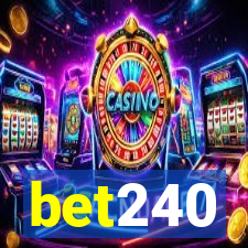 bet240