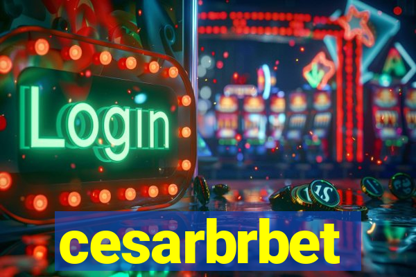 cesarbrbet