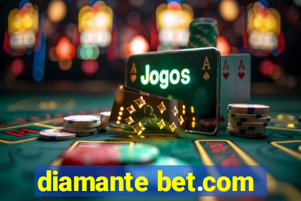 diamante bet.com