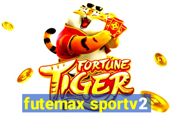 futemax sportv2