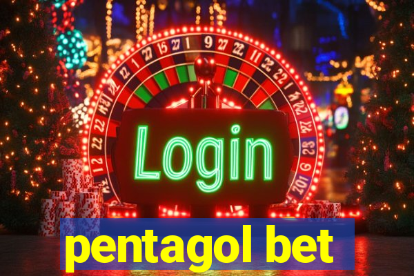 pentagol bet