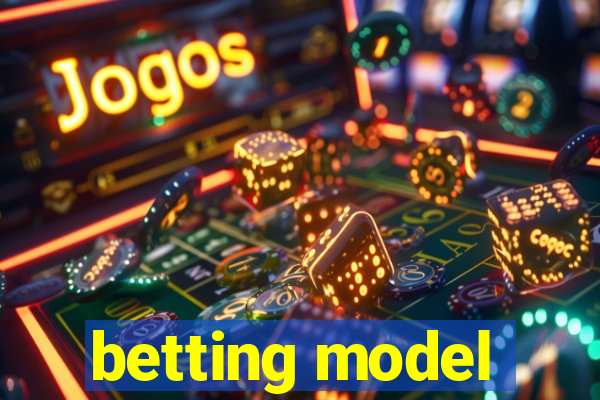 betting model