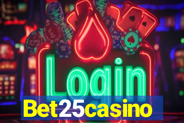 Bet25casino