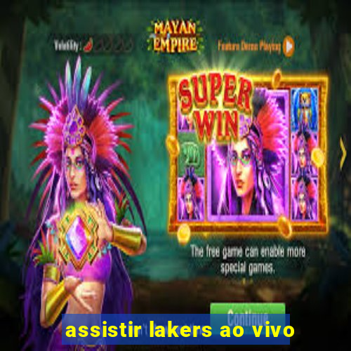 assistir lakers ao vivo