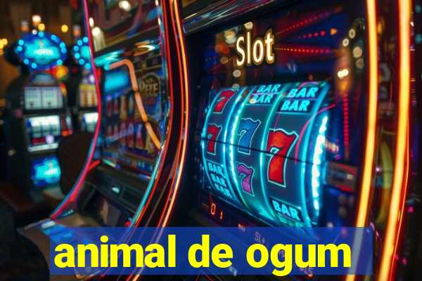 animal de ogum