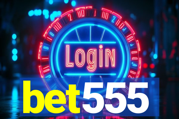 bet555