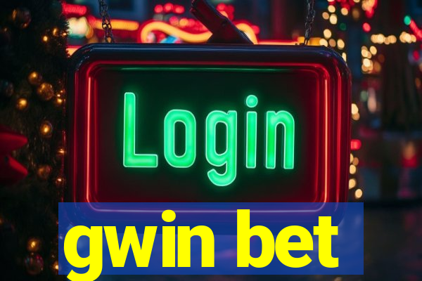 gwin bet