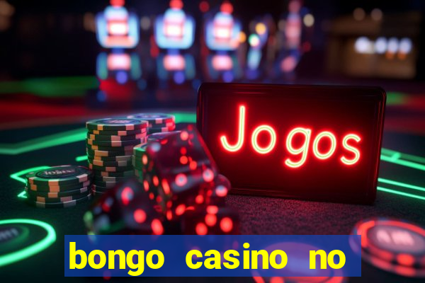 bongo casino no deposit bonus