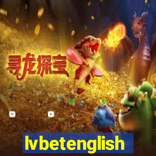 lvbetenglish