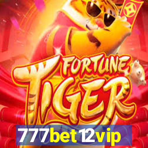 777bet12vip