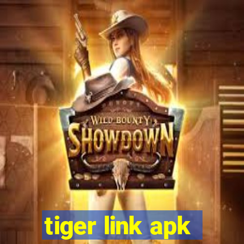 tiger link apk