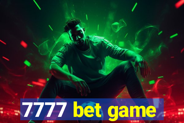 7777 bet game