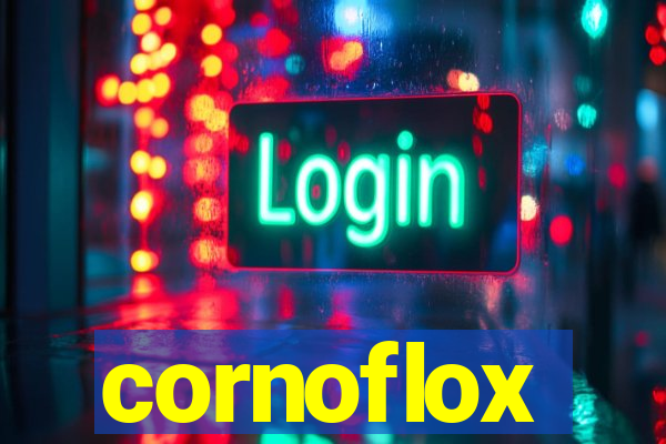 cornoflox