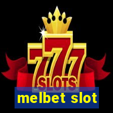 melbet slot