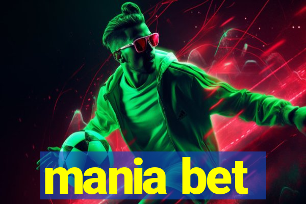 mania bet