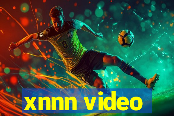 xnnn video